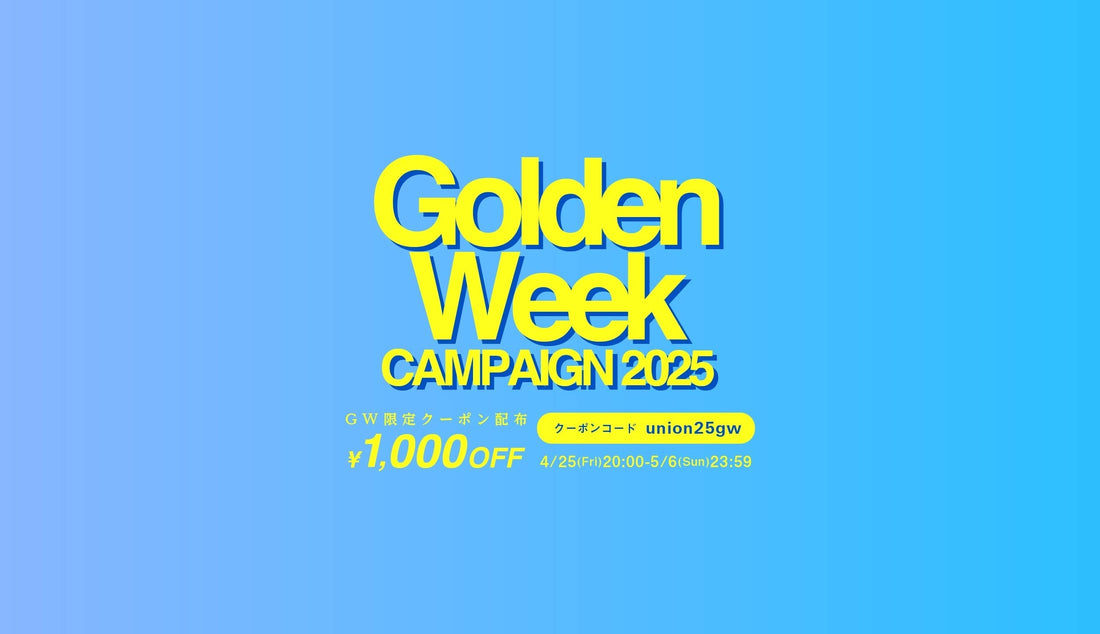 Golden Week CAMPAIGN 2025