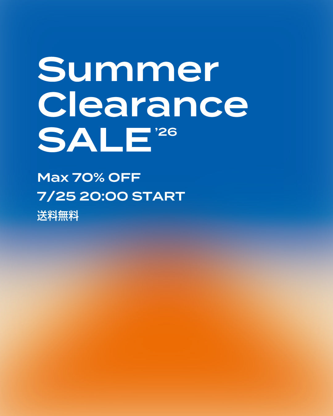 SUMMER CLEARANCE SALE 2026